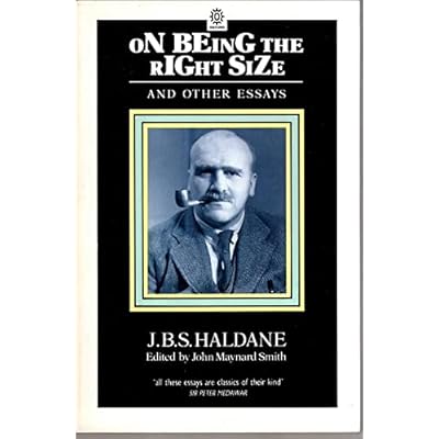 On Being the Right Size and Other Essays