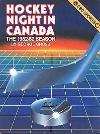 Paperback Hockey Night in Canada - The 1982-83 Season Book