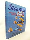 stearman for sale  Stearman: A Pictorial History