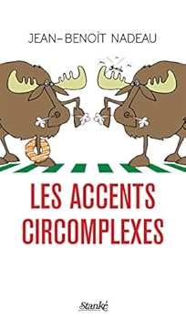 Paperback Les Accents circomplexes (French Edition) [French] Book