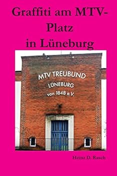 Paperback Graffiti am MTV-Platz in Lueneburg [German] Book