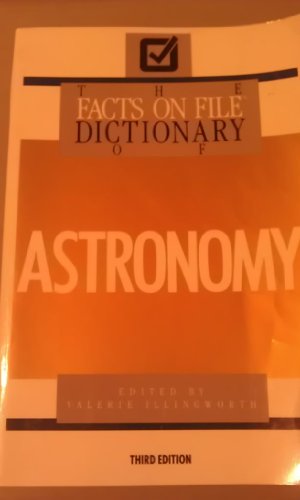 The Facts on File Dictionary of Astronomy 0816031851 Book Cover