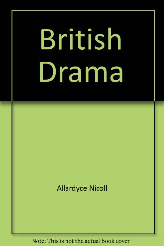 British Drama B0041FJU60 Book Cover