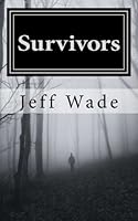 Survivors 1546807632 Book Cover