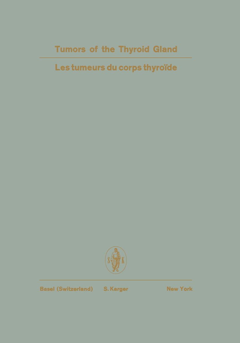 Tumors of the Thyroid Gland      [Print Replica] Kindle Edition
