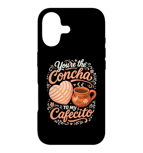 Youre The Concha To My Cafecito Pan Dulce ���L�V�J�� �y�X�g���[�p�� �X�}�z�P�[�X iPhone 17 �p