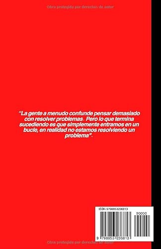 Cómo Dejar de Pensar Demasiado: Despeje su Mente con Técnicas prácticas para ELIMINAR la Ansiedad, liberar su mente de pensar Demasiado, vivir con paz ... y cultivar una Vida Pacífica. Edición 2023