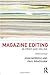 Magazine Editing: In Print and Online
