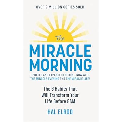 The Miracle Morning (Updated and Expanded Edition)