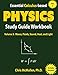 Essential Calculus-based Physics Study Guide Workbook: Waves, Fluids, Sound, Heat, and Light (Learn Physics with Calculus Step-by-Step) (Volume 3)