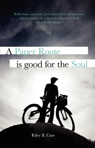Preisvergleich Produktbild A Paper Route Is Good for the Soul