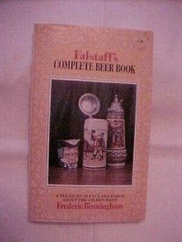 Hardcover FALSTAFF'S COMPLETE BEER BOOK by BIRMINGHAM (1970) HISTORY Book