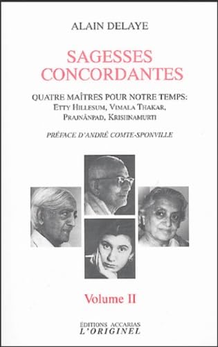 Sagesses concordantes (tome 2): Quatre maîtres pour notre temps