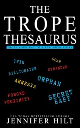 The Trope Thesaurus by Jennifer Hilt
