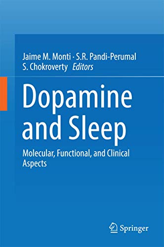 Dopamine and Sleep: Molecular, Functional, and Clinical Aspects