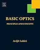 Basic Optics: Principles and Concepts