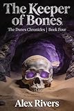 keeperstop  The Keeper of Bones (The Dunes Chronicles Book 4) (English Edition)