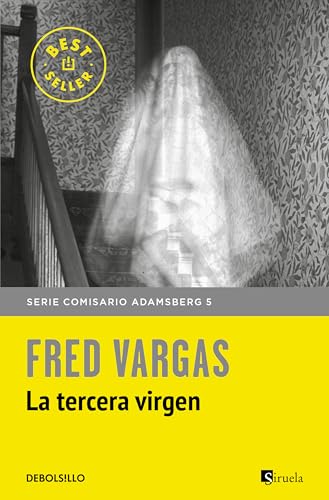 La Tercera Virgen (Comisario Adamsberg 5) (Best Seller)