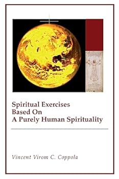 Paperback Spiritual Exercises Based On A Purely Human Spirituality Book