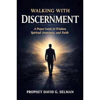WALKING WITH DISCERNMENT
