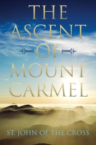 The Ascent of Mount Carmel 1619492210 Book Cover