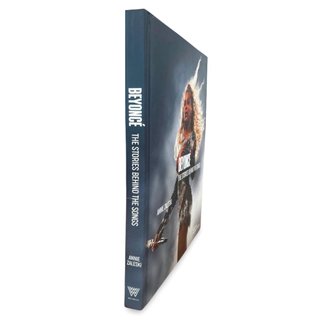 Beyonce: The Stories Behind the Songs : Every single track, explored and explained