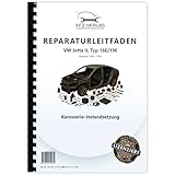 VW Jetta 2 Typ 19 (84-92) Karosserie-Instandsetzung Unfall Reparaturanleitung