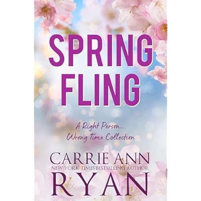 Spring Fling : A Right Person, Wrong Time Collection