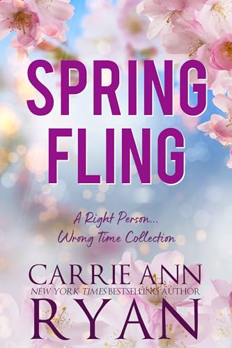 Spring Fling : A Right Person, Wrong Time Collection