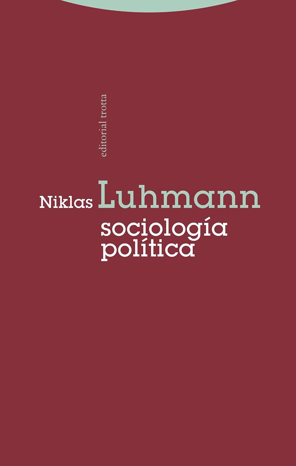 Sociología política (Estructuras y Procesos. Ciencias Sociales)