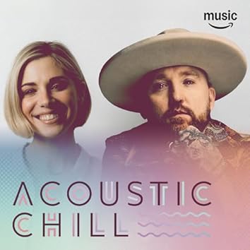 Acoustic Chill