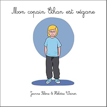 Paperback Mon copain Éthan est végane [French] Book