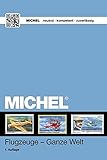  MICHEL-Motivkatalog Flugzeuge - Ganze Welt