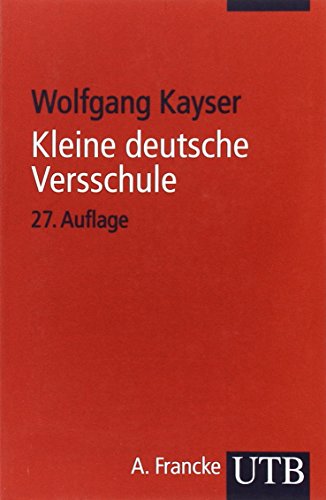 Kleine deutsche Versschule (Uni-Taschenbücher S)