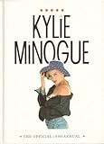  Kylie Minogue: the Official 1990 Annual Hardcover