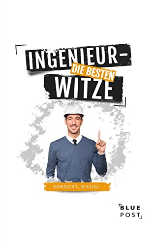 Die besten Ingenieurwitze (German Edition)
