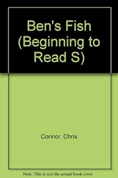 Hardcover Ben's Fish (Beginning to Read) Book