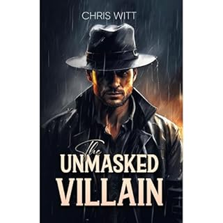 The Unmasked villain Audiolibro Por Chris Witt arte de portada
