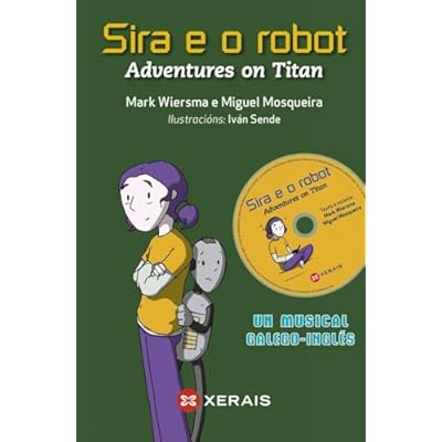 Sira e o robot: Adventures on Titan