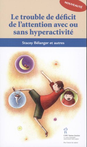 LE TROUBLE DE DEFICIT DE L'ATTENTION AVEC OU SA... [French] 2896191364 Book Cover