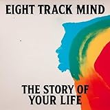 Eight Track Mind