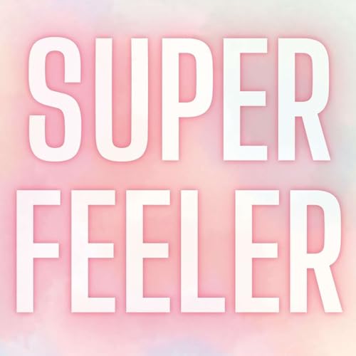 Super Feeler: A BPD Podcast cover art