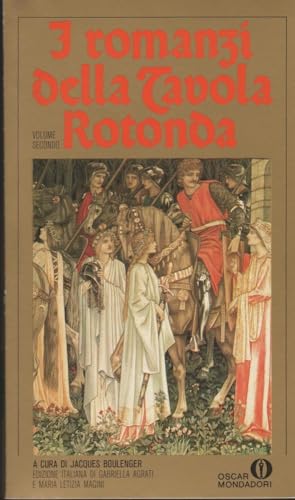 I romanzi della Tavola Rotonda TRE VOLUMI