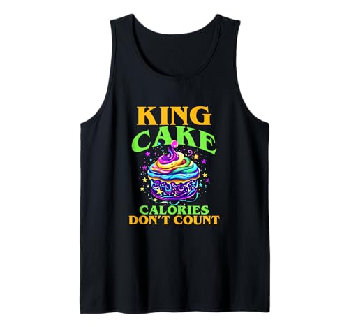 KING CAKE CALORIES DON'T COUNT Camiseta sin Mangas