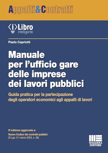 Manuale per l'ufficio gare delle imprese dei lavori pubb