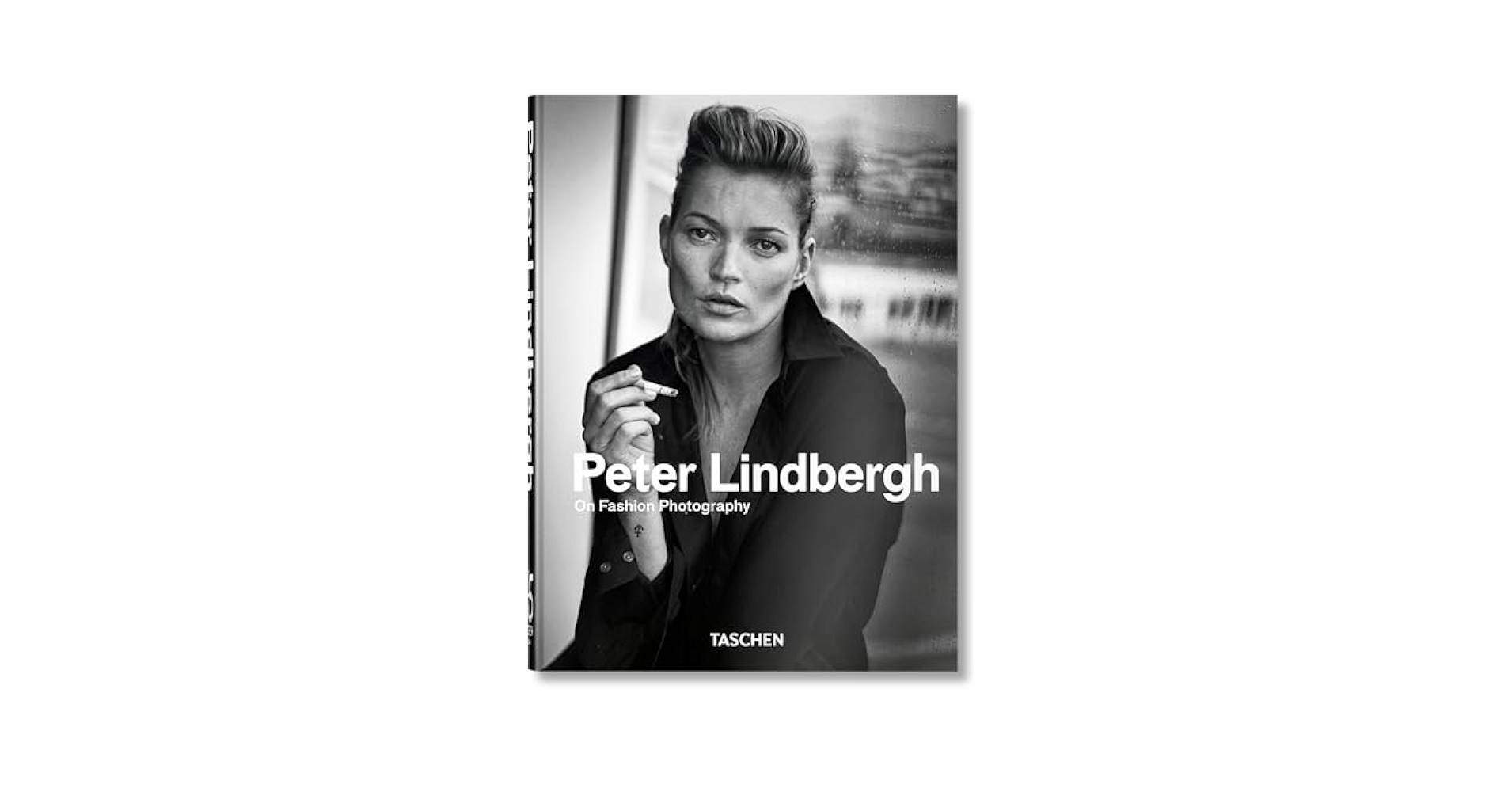 Peter Lindbergh. On Fashion Photography. 45th Ed. (40th