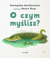 O czym myslisz? 8327716174 Book Cover