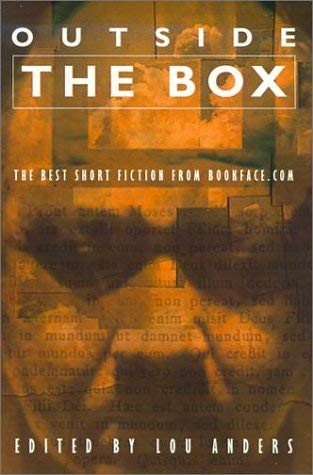 Outside the Box: The Best Short Fiction from Bookface.Com