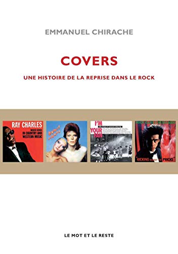 Télécharger Covers : Une histoire de la reprise dans le rock PDF Ebook En Ligne