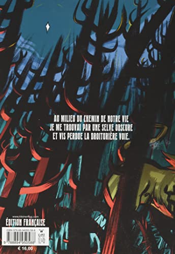 Dante Alighieri. La Selve Obscure